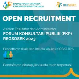 OPEN RECRUITMEN PETUGAS FORUM KONSULTASI PUBLIK (FKP) REGSOSEK