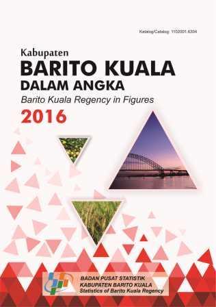 Barito Kuala Regency in Figures 2016