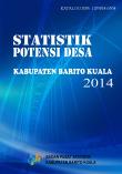 Statistik Potensi Desa Kabupaten Barito Kuala 2014