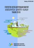 Welfare Statistics Of Barito Kuala Regency 2018