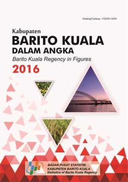 Kabupaten Barito Kuala Dalam Angka 2016